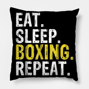 Eat Sleep Boxing Repeat Gift Pillow