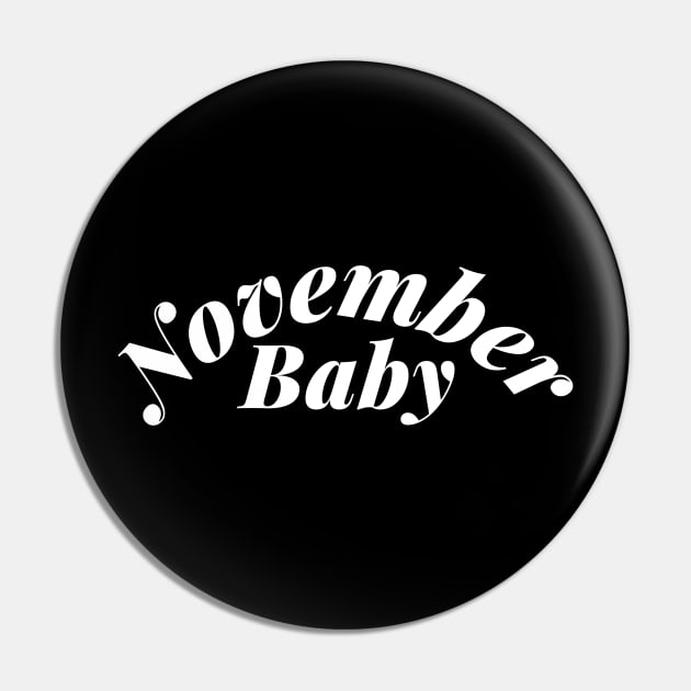 November Baby Pin by TheGardenofEden