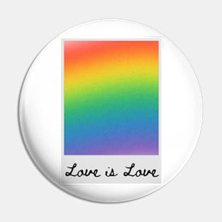 Love is Love Pin