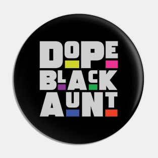 Dope Black Aunt Pin