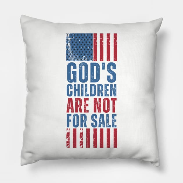 God's children are not for sale Pillow by StarMa