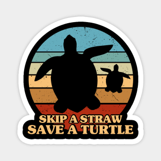 Skip a Straw Save a Turtle for Earthday - Vintage Retro Design T Shirt Magnet
