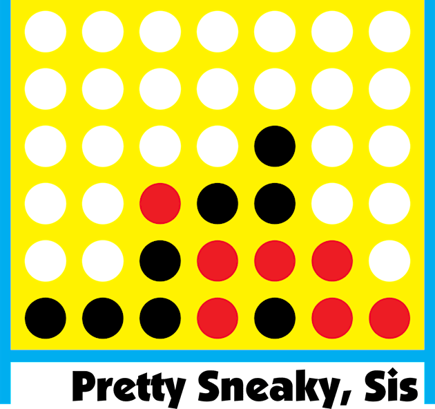 Pretty Sneaky, Sis Kids T-Shirt by DustinCropsBoy