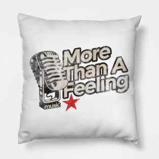 More Than A Feeling - Vintage Karaoke song Pillow