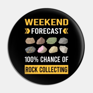 Weekend Forecast Rock Collecting Rocks Rockhound Rockhounding Pin