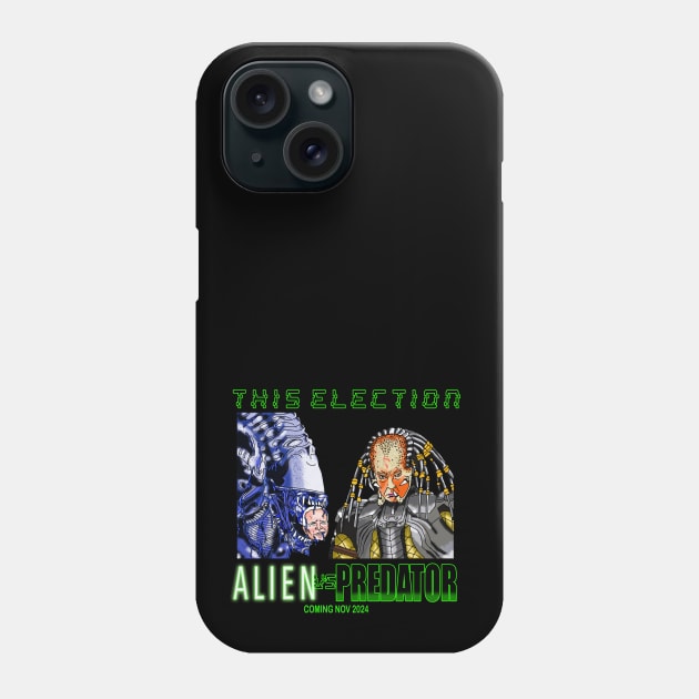 Alien Vs. Predator 2024 Phone Case by Lydia's Green Light Closet 