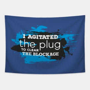 Agitate the Plug Tapestry