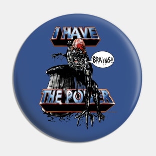 Tarman I Have The Power Pin