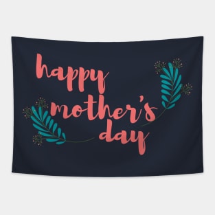 Happy Mother's Day 2020 design for your Mother on special Mother Day 10th May 2020 Tapestry