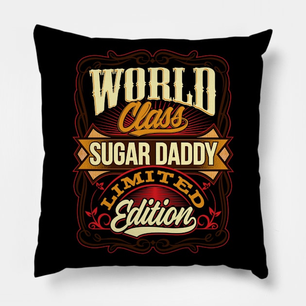 Father - Best Dad - Sugar Daddy - neg Pillow by ShirzAndMore