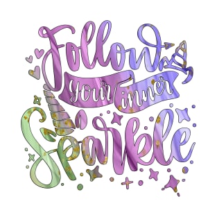 Follow Your Inner Sparkle T-Shirt