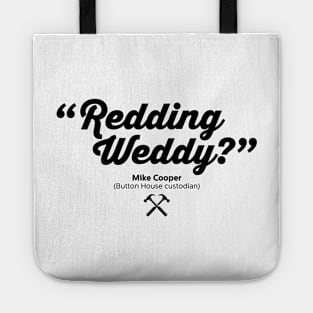 Redding Weddy? - Mike Cooper - BBC Ghosts Tote