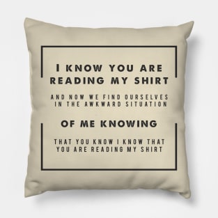 You know that I know (light colours) Pillow