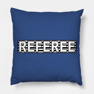 Referee 4 Pillow