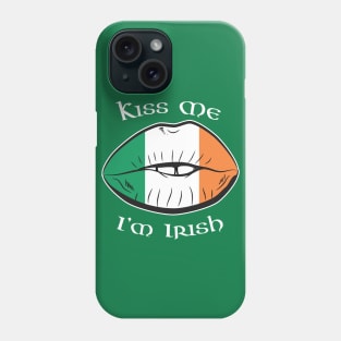 Kiss Me I'm Irish Lips St Patricks Day Phone Case