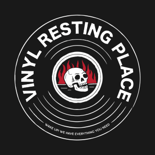 VINYL RESTING PLACE T-Shirt