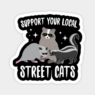 Support Your Local street Cats Magnet