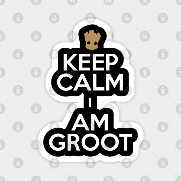 Keep Calm and I Am Groot Magnet by duniakubaby