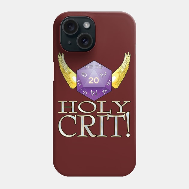 Holy Crit! Phone Case by Dean_Stahl