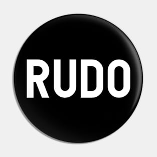 RUDO! Pin