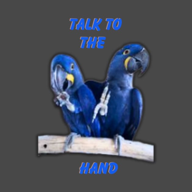 Hyacinth Macaw Talk To The Hand by Straw Hat Parrots