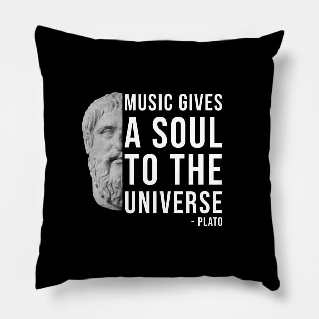 Music gives a soul to the universe - philosophy quote Pillow by Room Thirty Four