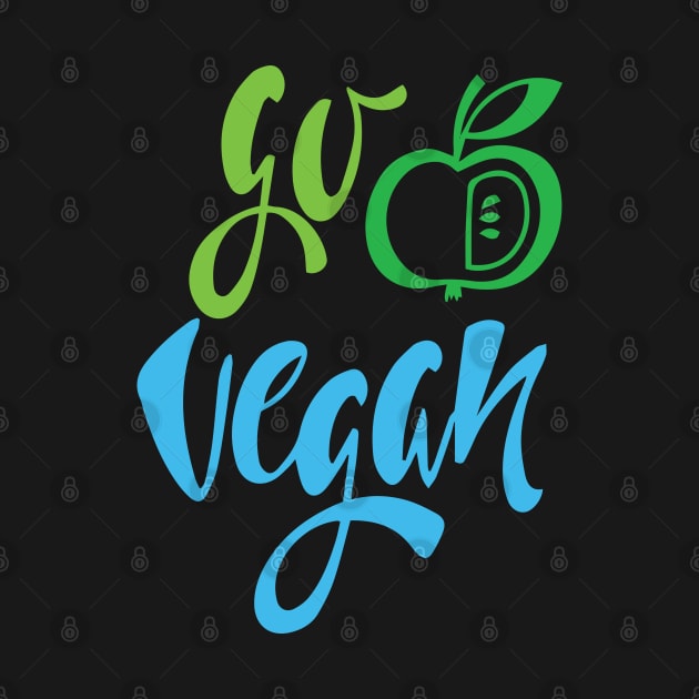 Go Vegan - vegan lifestyle slogan by Gift Designs