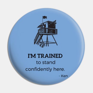 I'm Trained Pin