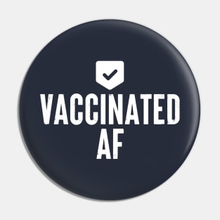 Vaccinated AF #1 Pin