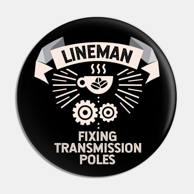 Lineman Pin by ThyShirtProject - Affiliate