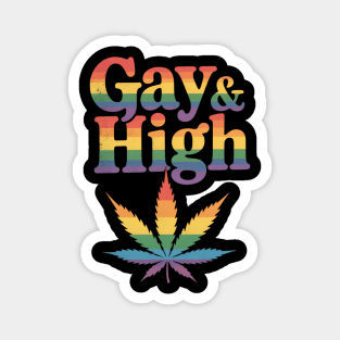 Gay & High Funny Marijuana LGBT Pride Weed Stoner Cannabis Magnet
