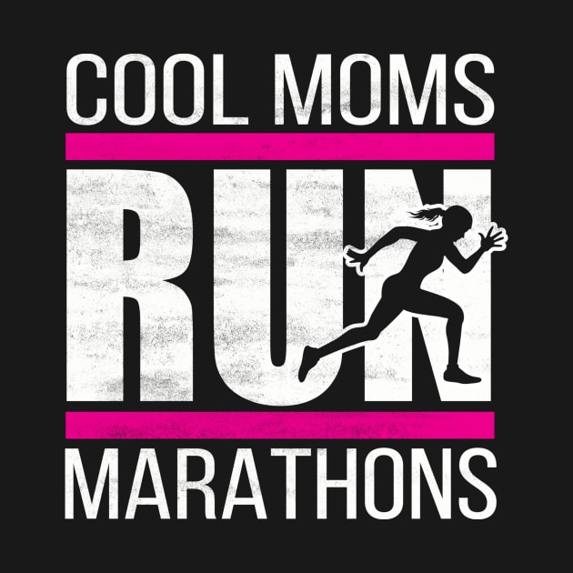 cool moms run marathon by ThyShirtProject - Affiliate