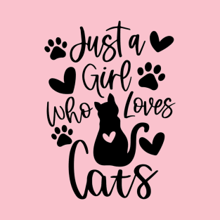 Just A Girl Who Loves Cats T-Shirt