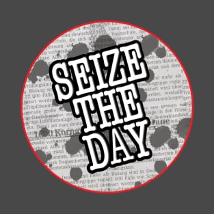 Seize The Day T-Shirt