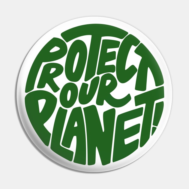 Protect our planet Pin by PaletteDesigns