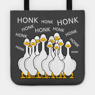 HONK! HONK! HONK! HONK! Tote