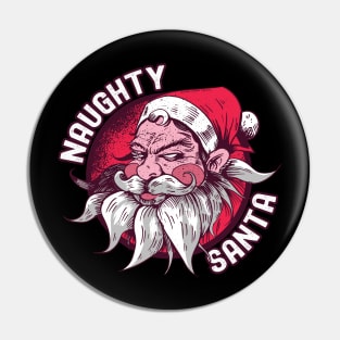 Funny NAUGHTY SANTA Adult Humor Design Pin