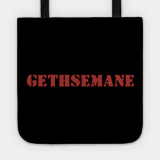 Gethsemane Tote