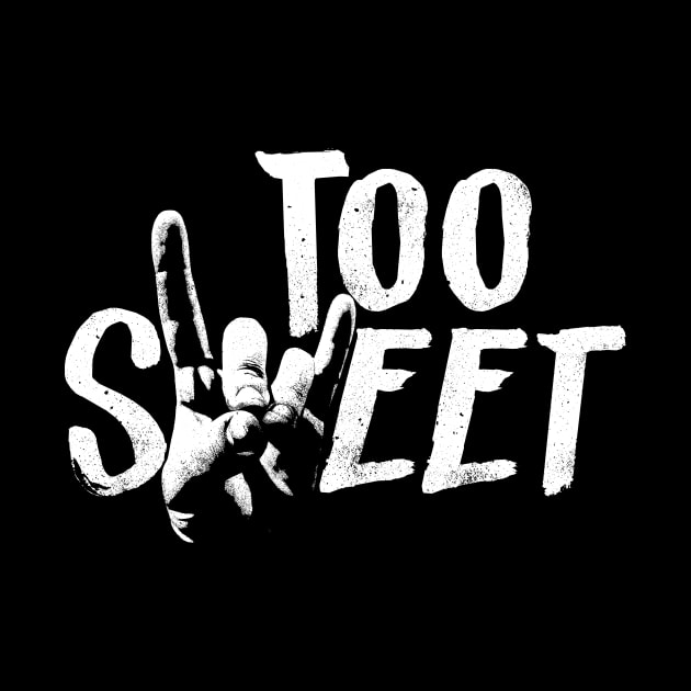 Too Sweet by Indy Handshake
