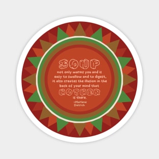 Comforting Soup [red] Magnet