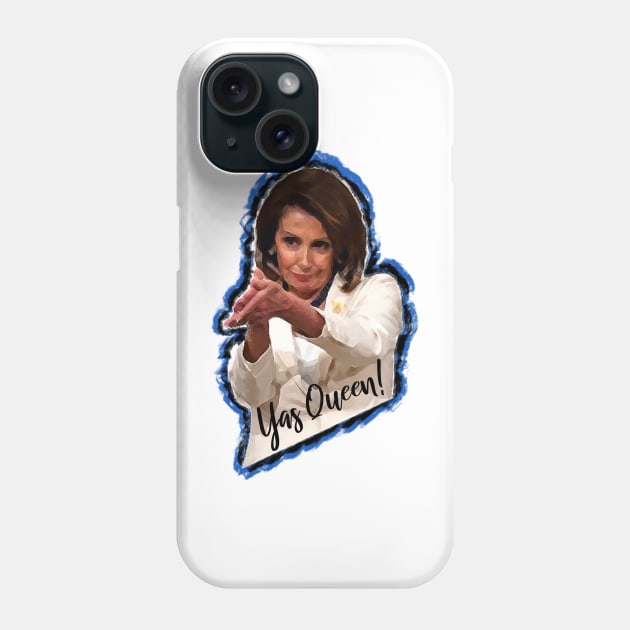 Yas Queen Nancy Pelosi Clap Meme Sticker Gifts Phone Case by gillys