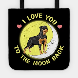 I Love You To The Moon And Back Rottweiler Tote