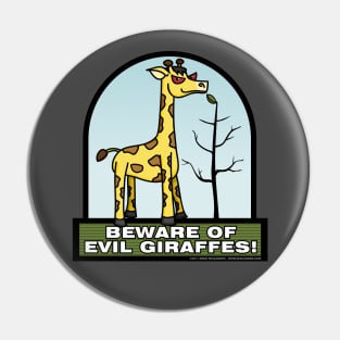 Evil Giraffe Pin