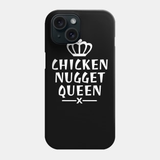 Chicken nugget queen Phone Case