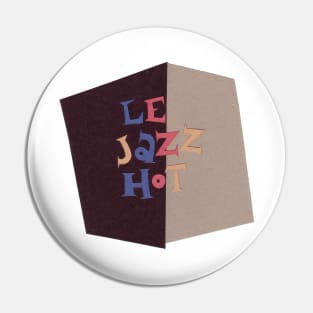 Le Jazz Hot Pin