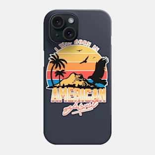 Was Born in American, April Retro Phone Case