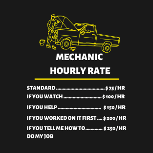 Mechanical hourly rate, Funny car, gift for car lover T-Shirt