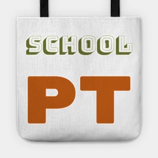 School PT Tote