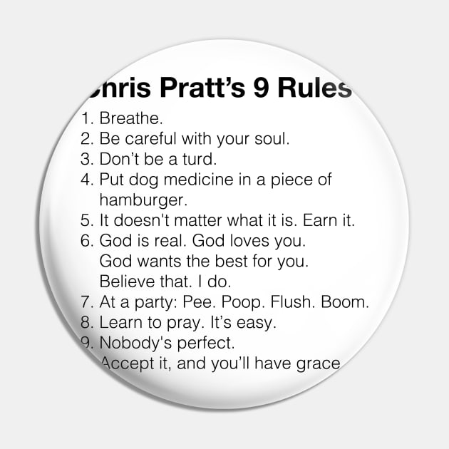 Chris Pratt 9 Rules Pin by ijoshthereforeiam