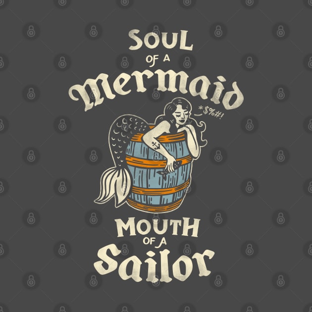 "Soul Of A Mermaid, Mouth Of A Sailor" Cute & Funny Mermaid Art by The Whiskey Ginger